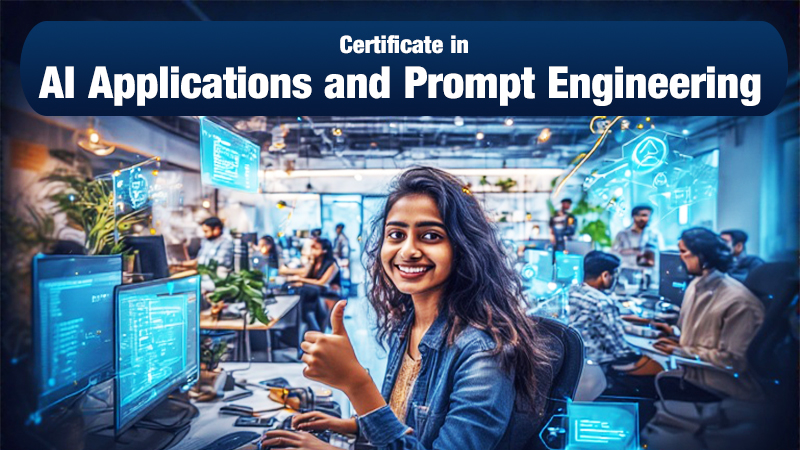 Certificate in AI Applications and Prompt Engineering